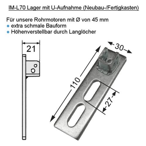 IM-L70 Neubau- / Fertigkastenlager, schmal mit U-Aufnahme (ausrastbar), verstellbar